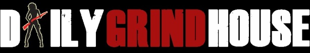 DAILY GRINDHOUSE BANNER